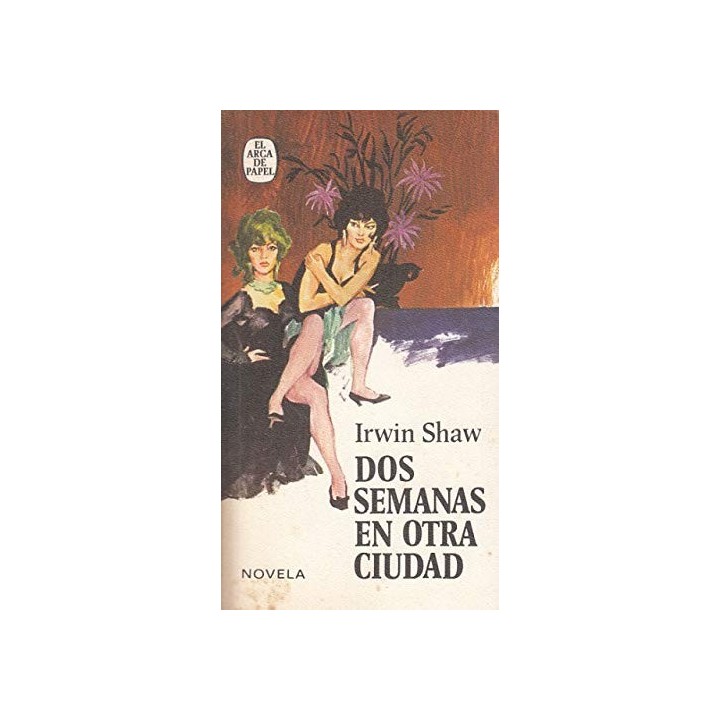 Dos semanas en otra ciudad